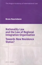 Omslag van Nationality Law and the Law of Regional Integration Organisation
