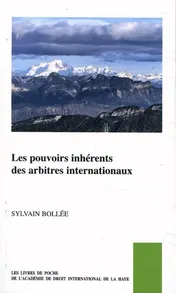 Omslag van Les pouvoirs inhérents des arbitres internationaux