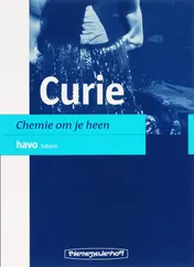 Omslag van Curie, Chemie om je heen, Havo katern