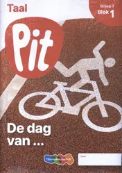 Omslag van Pit Taal leerwerkschrift groep 7 - blok 1 t/m 3