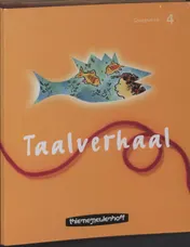 Omslag van Taalverhaal Taal groepsmap 4