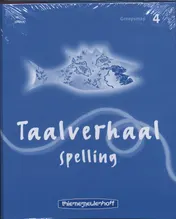 Omslag van Taalverhaal Spelling groepsmap groep 4