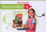 Omslag van Overal tekst! Basisboek groep 4