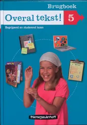 Omslag van Overal tekst! Brugboek groep 5