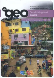 Omslag van De Geo bovenbouw havo 5e editie leeropdrachtenboek Brazilië