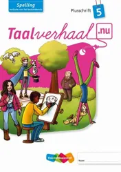 Omslag van Taalverhaal.nu Spelling Plusschrift Groep 5