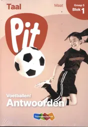 Omslag van Pit Taal Antwoorden leerwerkschriften maat groep 5