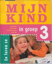 Omslag van Mijn kind in groep 3