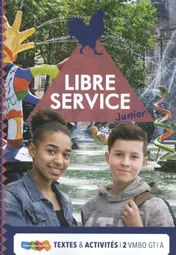 Omslag van Libre Service junior vmbo gt/havo Textes ét Activités 2A