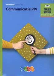 Omslag van Traject Welzijn Theorieboek Communicatie PW + student 1 jr voucher