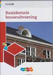 Omslag van Basiskennis bouwuitvoering
