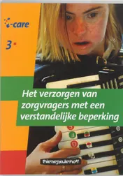 Omslag van 310 Het verzorgen van zorgvragers met een verstandelijke beperking