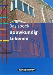 Omslag van Basisboek Bouwkundig tekenen