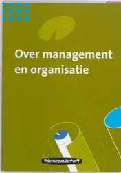 Omslag van Over management en organisatie