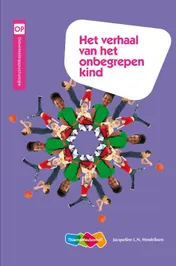 Omslag van Het verhaal van het onbegrepen kind