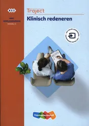 Omslag van Traject Zorg Klinisch redeneren niveau 4 boek en online 1 jaar (KD 2020)