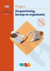 Omslag van Traject Combipakket Zorgverlening, beroep en organisatie niv 4 boek en totaallicentie 1 jaar
