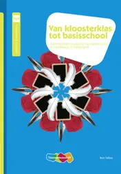 Omslag van Van kloosterklas tot basisschool