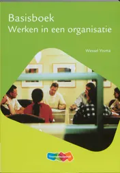 Omslag van Basisboek werken in een organisatie