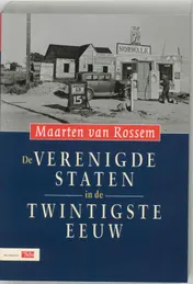 Omslag van De Verenigde Staten in de twintigste eeuw