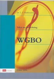 Omslag van Tekst en toelichting WGBO editie 2006