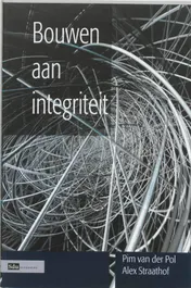 Omslag van Bouwen aan integriteit