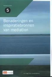 Omslag van Benaderingen en inspiratiebronnen van mediation