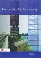 Omslag van de functiescheiding voorbij