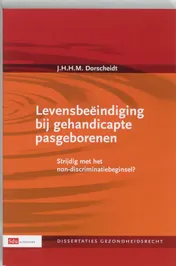 Omslag van Levensbeeindiging bij gehandicapte pasgeborenen