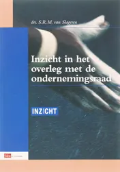 Omslag van Inzicht in het overleg met de ondernemingsraad