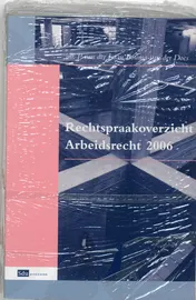 Omslag van Rechtspraakoverzicht Arbeidsrecht 2006