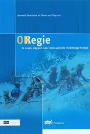 Omslag van ORegie, naar een professionele medezeggenschap in zeven stappen