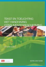 Omslag van Tekst en toelichting Wet handhaving consumentenbescherming