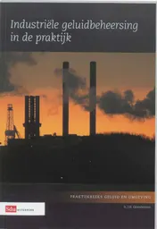 Omslag van Industriële geluidsbeheersing in de praktijk