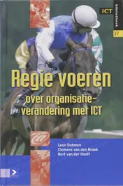 Omslag van Regie voeren over organisatieverandering met ICT