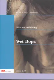Omslag van Tekst en toelichting wet BOPZ 2008