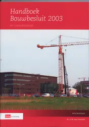 Omslag van Handboek Bouwbesluit 2003 en Gebruiksbesluit