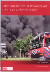 Omslag van Brandveiligheid in Bouwbesluit 2003 en Gebruiksbesluit
