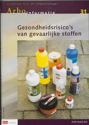 Omslag van 31 Gezondheidsrisico's van gevaarlijke stoffen