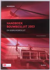 Omslag van Handboek Bouwbesluit 2003 en gebruiksbesluit