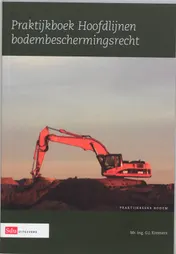 Omslag van Praktijkboek Hoofdlijnen Bodembeschermingsrecht