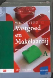 Omslag van Wetgeving Vastgoed & Makelaardij 2009-2010