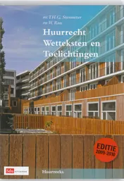 Omslag van Huurrecht Wetteksten en toelichtingen