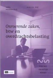 Omslag van Onroerende zaken, btw en overdrachtsbelasting