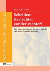 Omslag van Scheiden: (ter)echter zonder rechter?