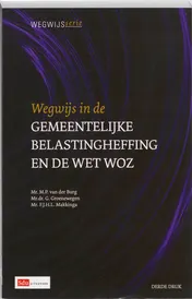 Omslag van Wegwijs in de gemeentelijke belastingheffing en de wet WOZ
