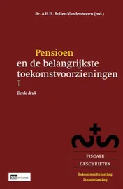 Omslag van Pensioen en de belangrijkste toekomstvoorzieningen