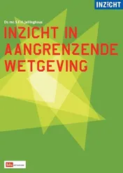 Omslag van Inzicht in de aangrenzende wetgeving