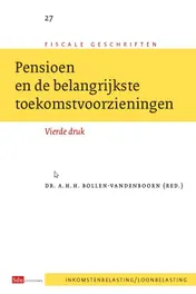 Omslag van Pensioen en de belangrijkste toekomstvoorzieningen
