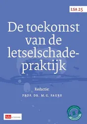 Omslag van De toekomst van de letselschadepraktijk